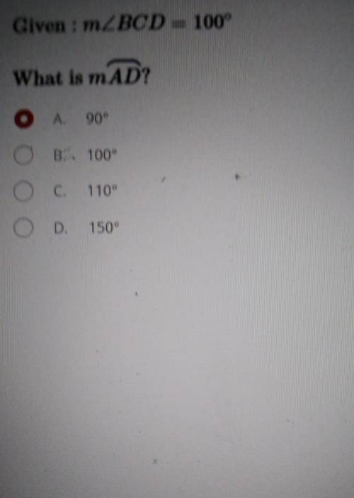 Given m<BCD = 100°What is m<AD​