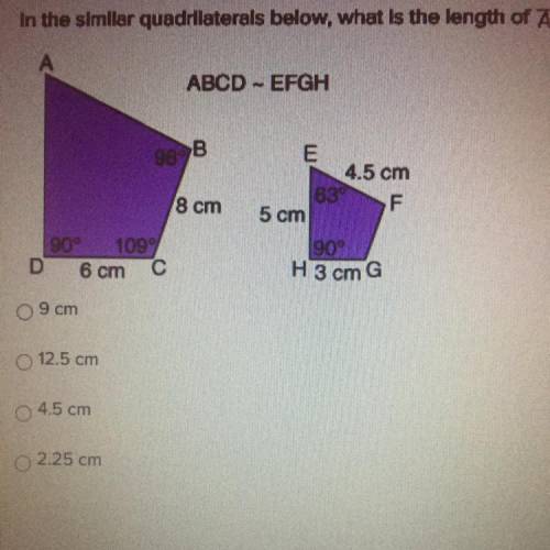 In the similar quadrilaterals below, what is the length of AB?

A. 9 cm
B. 12.5 cm
C. 4.5 cm
D. 2.