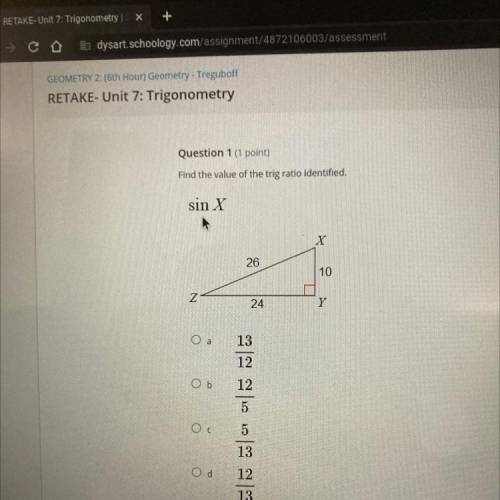 Question 1
Find the value of the trig ratio identified.
What’s the Answer I puzzled?