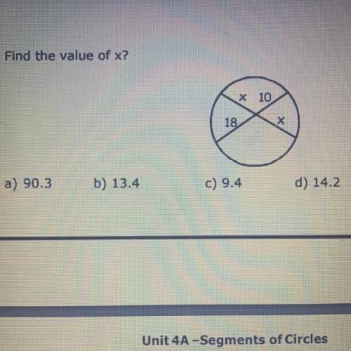 Find the value of x 
A. 90.3 
B. 13.4
C. 9.5 
D. 14.2
