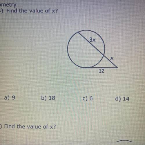 Find the value of x
A. 9
B. 18
C. 6
D. 14
