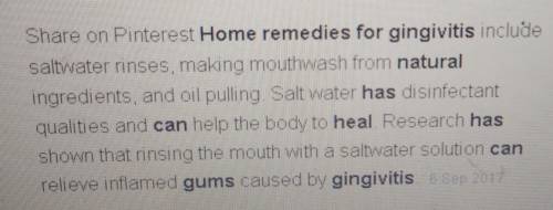 Does anybody have a home remedy for gingivitis? (I already brush my teeth twice a day)​