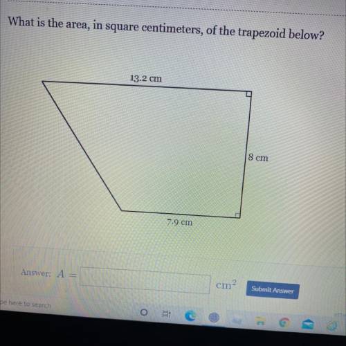 What is the area, in square centimeters, of the trapezoid below?
13.2 cm
8 cm
7.9 cm