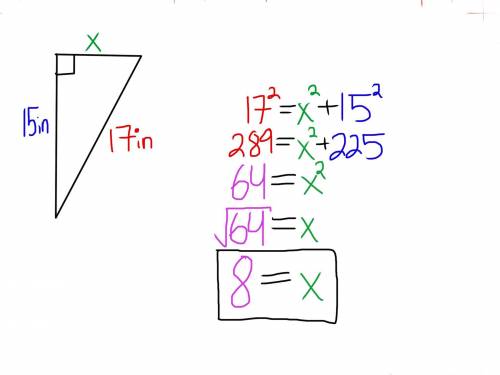 11 A right triangle is shown.

х
15 in
17 in
What is the value of X?
A 32 in
B 8 in
C 2 in
D 514 in