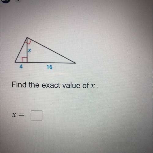 Find the exact value of x