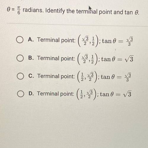Ø = pie/ 6 radians. identify the terminal point and tan ø