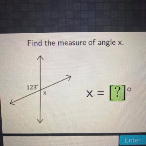 Find the measure of angle x 123