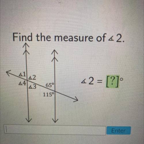 Find the measure of 2.
