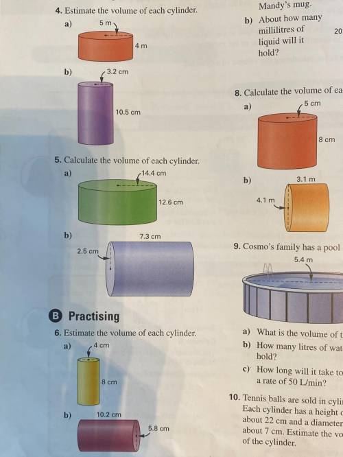 Estimate the volume of each cylinder. This is due today so pls help