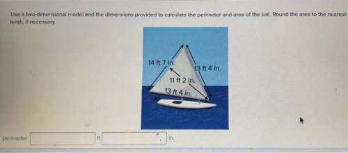 Use a two-dimensional model and the dimensions provided to calculate the perimeter and area of the
