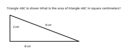 Triangle ABC is shown. What is the area of triangle ABC in square centimeters?
