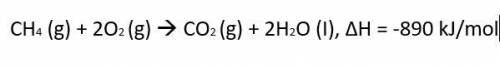 Please help

The thermochemical equation for the combustion of propane gas is:
CH4 (g) + 2O2 (g) 