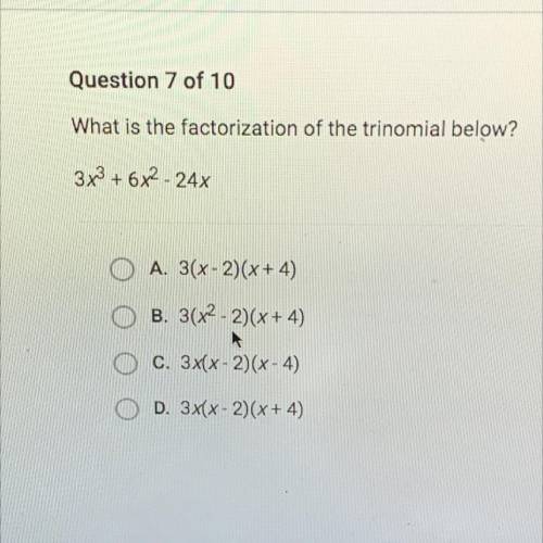 What is the factorization of the trinomial below?
3x^3 + 6x^2- 24x