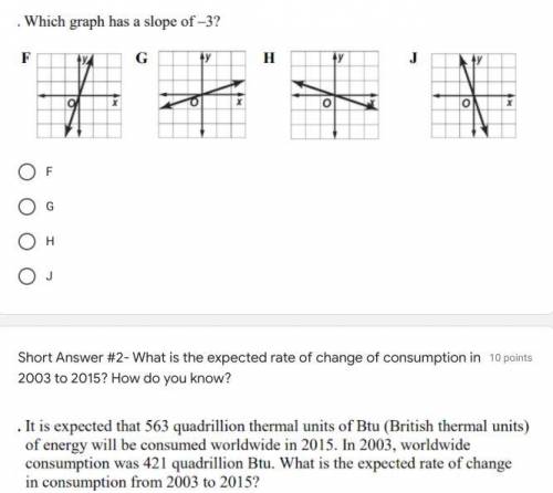 Question 1 and 2

2. What is the expected rate of change of consumption in 2003 to 2015? How do yo