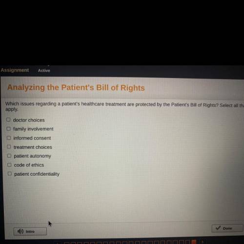 Which issues regarding a patient's healthcare treatment are protected by the Patient's Bill of Righ