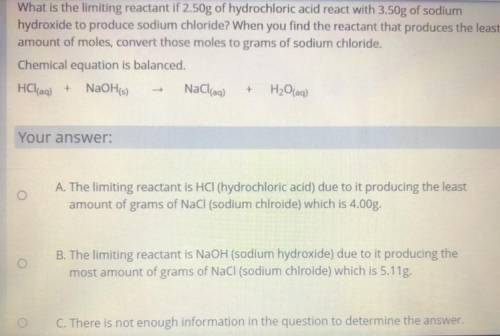 HELLPPPP 30 ponits for whoever has ir right

What is the limiting reactant if 2.50g of hydrochlori