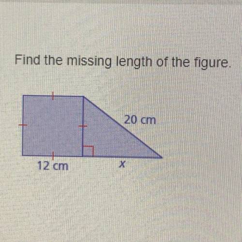Find the missing length of the 
figure.
20 cm and 12 cm