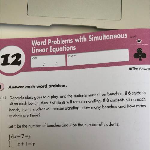 Answer each word problem.

(1) Donald's class goes to a play, and the students must sit on benches