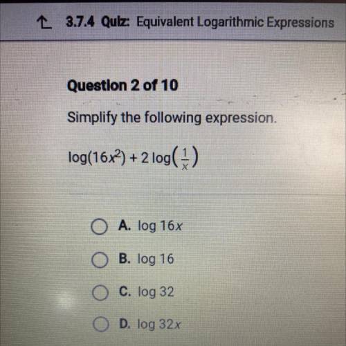 Simplify the following expression.
log(16x2) + 2 log(1/x)