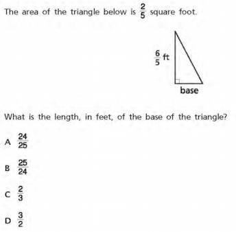 The area of the triangle below is 2/5 square foot. What is the length in feet of the base of the tr