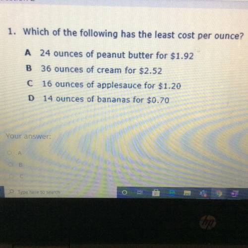Which of the following has the least cost per ounce?
