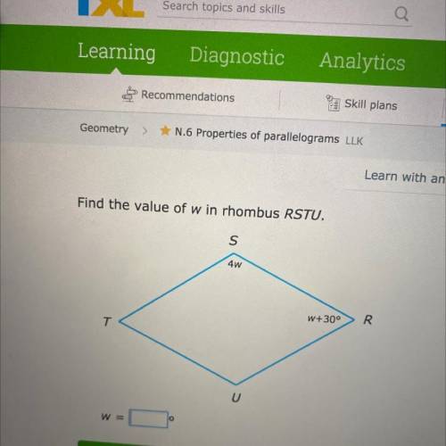Find the value of w in rhombus rstu
Please help with explanation this is hard to understand!
