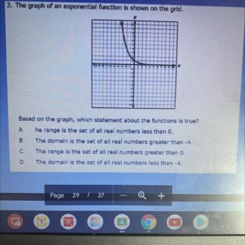 Based on the graph, which statement about the function is true? Please help