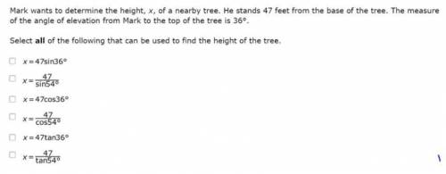 Mark wants to determine the height, x, of a nearby tree. he stands 47 feet from the base of the tre