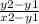 \frac{y2 - y1}{x2 - y1}