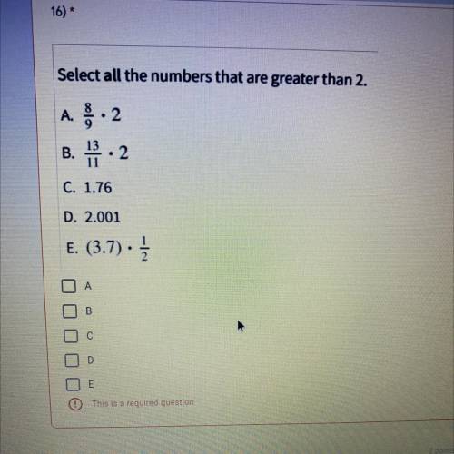Select ALL the numbers that are greater than 2.