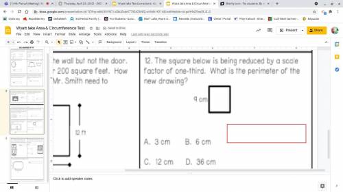 the square below is being reduced by a scale factor of one-third. what is the perimeter of the new