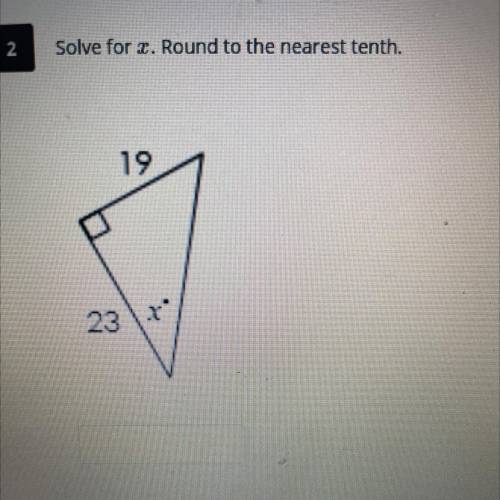 Solve for x. round to the nearest tenth. please help!!