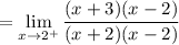 =\displaystyle \lim_{x\to 2^+}\frac{(x+3)(x-2)}{(x+2)(x-2)}