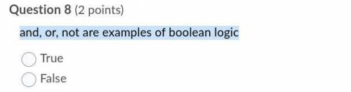 And, or, not are examples of boolean logic