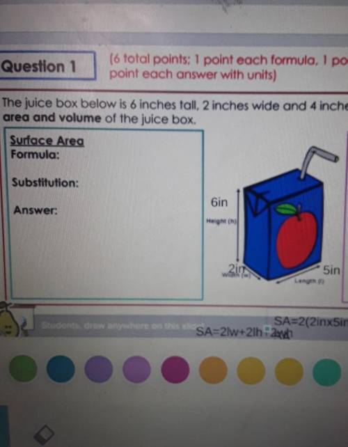 The juice box below is 6 inches tall, 2 inches wide and 4 inches long. Find the surface area and vo