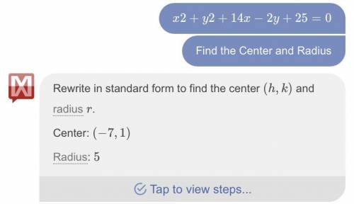Find the center and radius of the circle:
x2 + y2 + 14x – 2y + 25 = 0