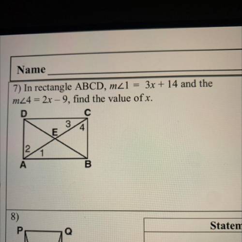 In rectangle ABCD, m_1 = 3x + 14 and the
m24 = 2x – 9, find the value of x.