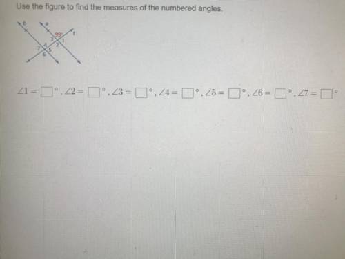 Use the figure to find the measures of the numbered angles. Helppp plzzz