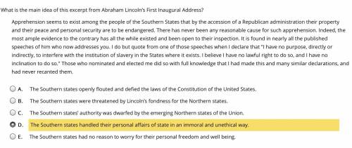 Help me pls What is the main idea of this excerpt from Abraham Lincoln’s First Inaugural Addres