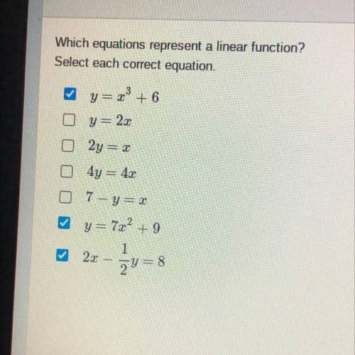 Which equations represent a linear function?
Select each correct equation.