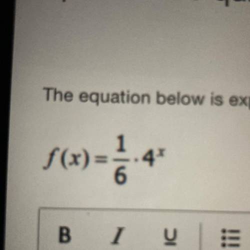 Is f(x)=1/6x4^x a exponential decay or growth