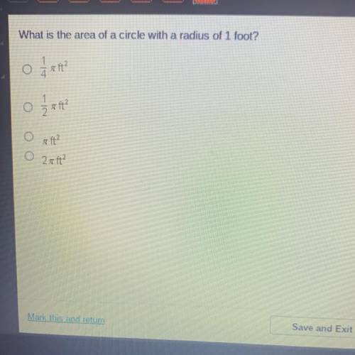 What is the area of a circle with a radius of 1 foot?