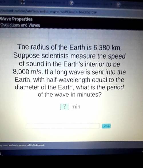 The radius of the earth is 6380 km.... I Need Help​