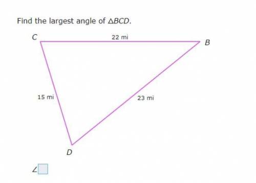 Geometry help please. Thank you. What is the largest Angle of BCD?