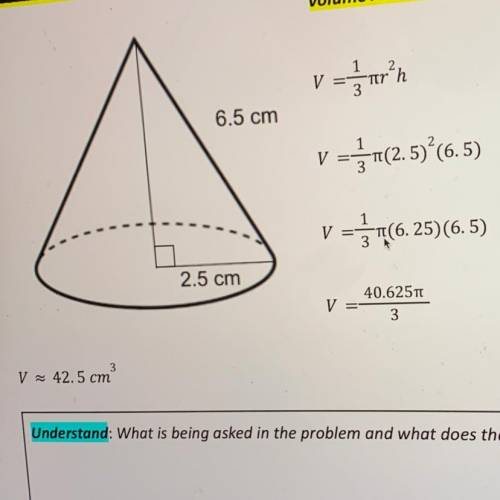 Jane incorrectly finds the volume of the cone using the following work. Explain Jan’s error and fin