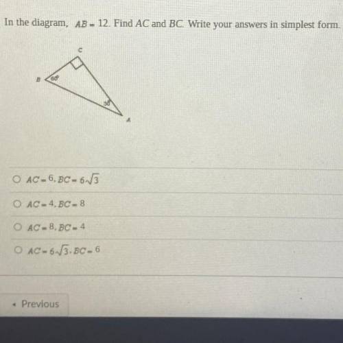 In the diagram, AB - 12. Find AC and BC. Write your answers in simplest form.
