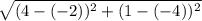 \sqrt{(4-(-2))^2+(1-(-4))^2}