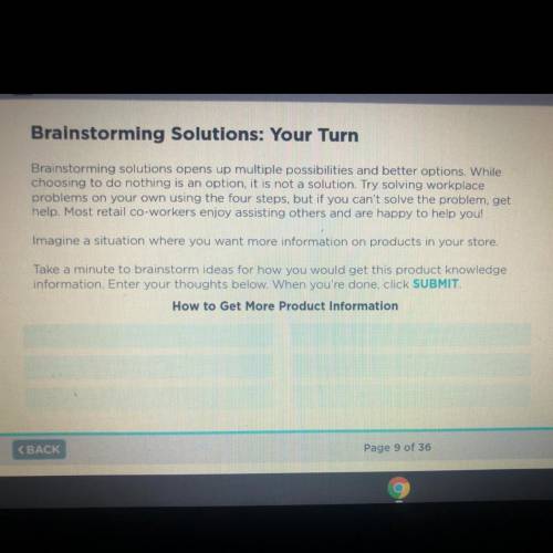 85points

Brainstorming Solutions: Your Turn
Brainstorming solutions opens up multiple possi