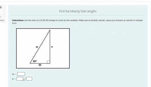 Instructions: Use the ratio of a 30-60-90 triangle to solve for the variables. Make sure to simplif