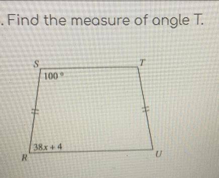 Find the measure of angle T. Please help it’s for a test